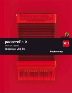 Passarelle 2. 2 Bachillerato