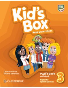 Kid'S Box New Generation English For Spanish Speakers Level 3 Pupil'S Book With Ebook